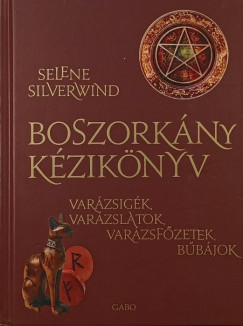 Selene Silverwind - Boszorkny kziknyv