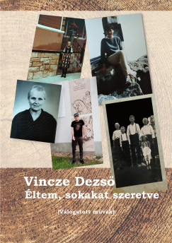 �ltem, sokakat szeretve
