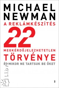 Michael Newman - A reklmkszts 22 megkrdjelezhetetlen trvnye