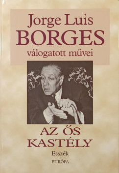 Jorge Luis Borges - Az s kastly