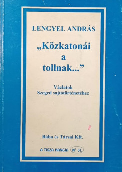 "K�zkaton�i a tollnak..."
