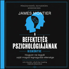 A befektet�s pszichol�gi�j�nak kisk�nyve