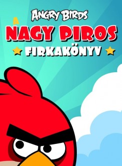Angry Birds: A nagy piros firkaknyv