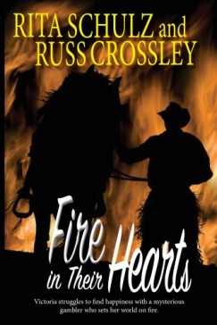 Russ Crossley Rita Schulz - Fire in Their Hearts