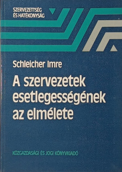 A szervezetek esetlegess�g�nek elm�lete