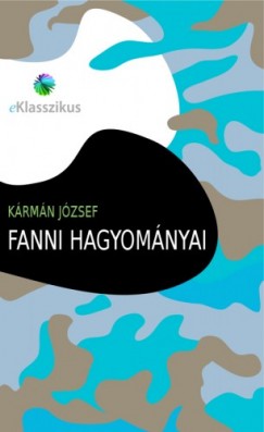 Krmn Jzsef - Fanni hagyomnyai
