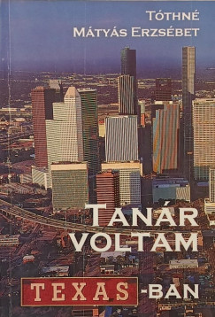 Tanr voltam Texasban