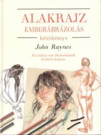 John Raynes - Alakrajz - Emberábrázolás kézikönyv