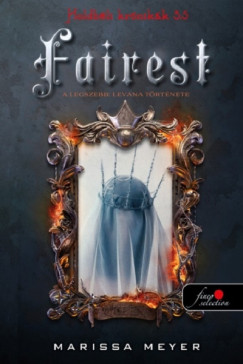 Fairest - A legszebb: Levana trtnete