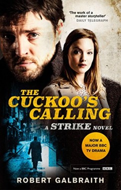 Robert Galbraith - The Cuckoo's Calling - TV Tie-in