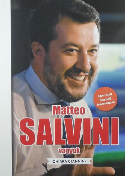 Chiara Giannini - Matteo Salvini vagyok