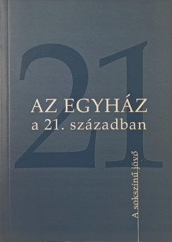 Az egyhz a 21. szzadban