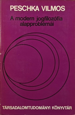 A modern jogfilozfia alapproblmi