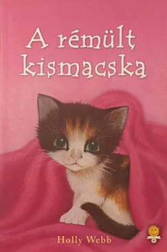 A r�m�lt kismacska