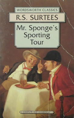 Robert Smith Surtees - Mr. Sponge's sporting tour
