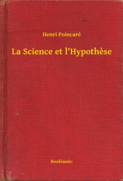 La Science et l'Hypothese