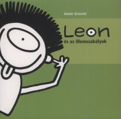 Annie Groovie - Leon s az illemszablyok