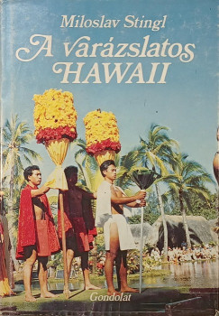 A var�zslatos Hawaii