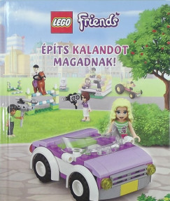 LEGO Friends - pts kalandot magadnak!