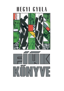 Hegyi Gyula - Fik knyve