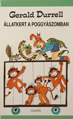 Gerald Durrell - llatkert a poggyszomban