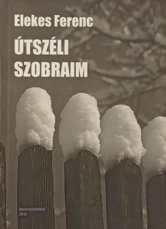 tszli szobraim