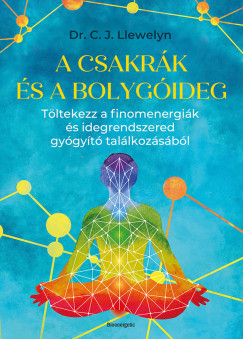 Dr. C. J. Llewelyn - A csakrk s a bolygideg