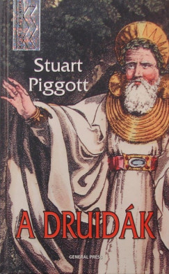 Stuart Piggott - A druidk