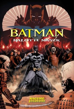 Batman - Halotti maszk