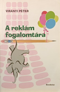 A rekl�m fogalomt�ra