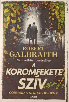 Robert Galbraith - A koromfekete szv