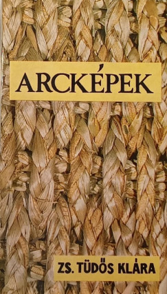 Zs. Tds Klra - Arckpek