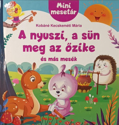 A nyuszi, a s�n meg az �zike