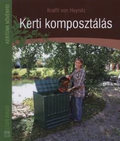 Krafft Von Heynitz - Kerti komposztls