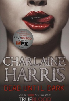 Charlaine Harris - Dead Until Dark