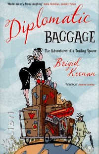 Birgid Keenan - Diplomatic Baggage