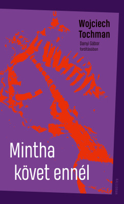 Mintha k�vet enn�l