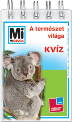 A termszet vilga - Kvz