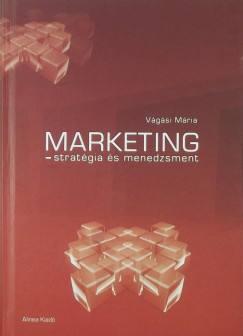 Marketing - stratgia s menedzsment