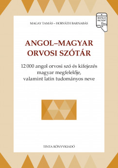 Horvth Barnabs - Magay Tams - Angol-magyar orvosi sztr