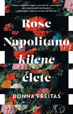 Rose Napolitano kilenc lete