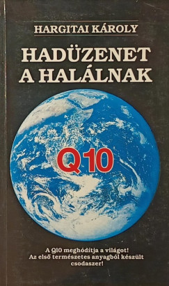 Hadzenet a hallnak