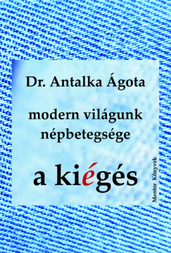 Dr. Antalka gota - Modern vilgunk npbetegsge