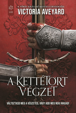 A ketttrt vgzet
