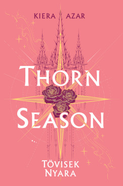Kiera Azar - Thorn Season - T�visek nyara