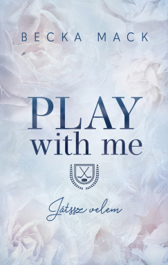 Play With Me - Jtssz velem