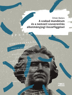 A szabad mandtum s a nemzeti szuverenits alkotmnyjogi sszefggsei