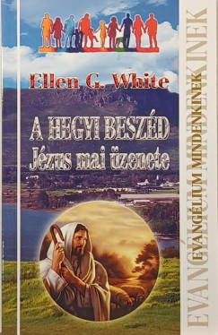 A hegyi beszd - Jzus mai zenete