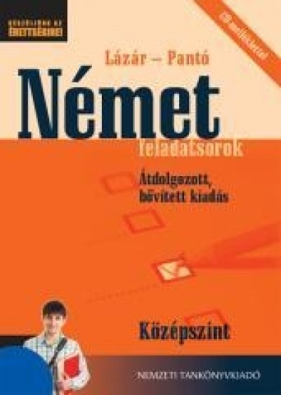 Lázár Györgyné - Dr. Pantóné Dr. Naszályi Dóra - Német feladatsorok - Középszint
