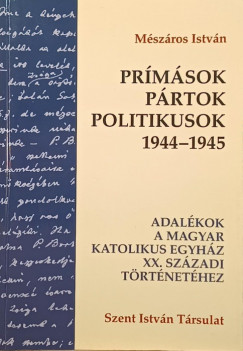 Prmsok, prtok, politikusok 1944-1945